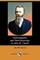 Autobiography and Reminiscences of John W. Carroll (Dodo Press)