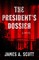 The President's Dossier