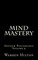 Mind Mastery