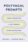 Polyvagal Prompts