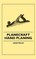 Planecraft - Hand Planing