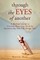 Through The Eyes of Another