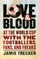 Love and Blood