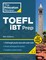Princeton Review TOEFL iBT Prep with Audio/Listening Tracks, 2023