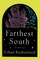 Farthest South & Other Stories
