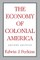 The Economy of Colonial America