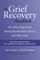 The Grief Recovery Handbook, 20th Anniversary Expanded Edition