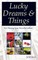 Lucky Dreams & Things
