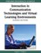 Interaction in Communication Technologies and Virtual Learning Environments