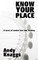 Know Your Place