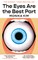 The Eyes Are the Best Part