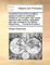 A Practical View of the Prevailing Religious System of Professed Christians, in the Higher and Middle Classes in This Country, Contrasted with Real Christianity. by William Wilberforce, ... the Seventh Edition.
