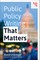 Public Policy Writing That Matters