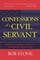 Confessions of a Civil Servant