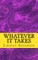 Whatever It Takes