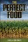 The Perfect Food