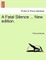 A Fatal Silence ... New Edition.