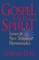 Gospel and Spirit