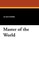 Master of the World