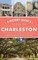 History Lover's Guide to Charleston