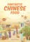 Fantastic Chinese Food