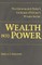 Wealth Into Power
