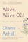 Alive, Alive Oh!