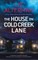 The House on Cold Creek Lane