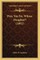 Pray You Sir, Whose Daughter? (1892)