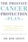The Prostate Cancer Protection Plan