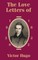 The Love Letters of Victor Hugo 1820 - 1822