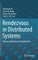 Rendezvous in Distributed Systems