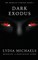 Dark Exodus