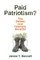 Paid Patriotism?