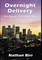 Overnight Delivery - The Douglas Files