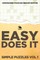 Easy Does It Simple Puzzles Vol 1
