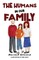The Humans In Our Family