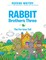 Rabbit Brothers Three