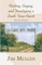Finding, Buying, and Developing a South Texas Ranch