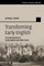 Transforming Early English