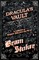 The Vault of Dracula - A Collection of Vampiric Tales from the Pen of Bram Stoker (Fantasy and Horror Classics)