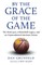 By the Grace of the Game