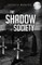 The Shadow Society
