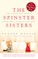 The Spinster Sisters