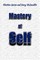 Mastery of Self