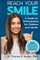 Reach Your Smile