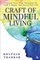 Craft of Mindful Living