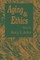 Aging and Ethics