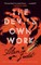 The Devil's Own Work (Valancourt 20th Century Classics)
