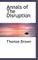 Annals of the Disruption, Part 1